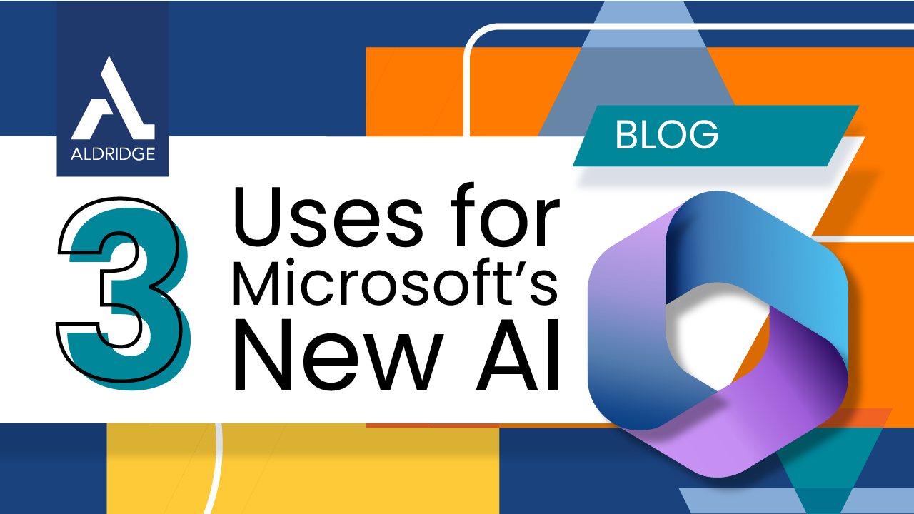 3 Uses For Microsoft’s New AI: Copilot For Microsoft 365 - Managed IT Blog